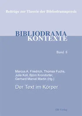 Friedrich / Fuchs / Koll |  Der Text im Körper | Buch |  Sack Fachmedien