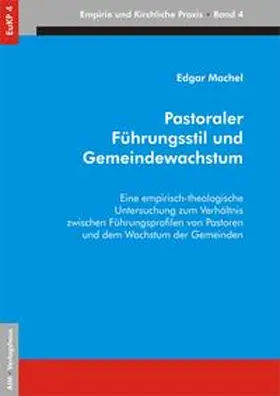 Machel |  Pastoraler Führungsstil und Gemeindewachstum | Buch |  Sack Fachmedien