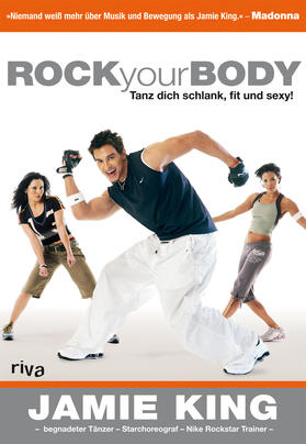 King |  Rock your Body | Buch |  Sack Fachmedien