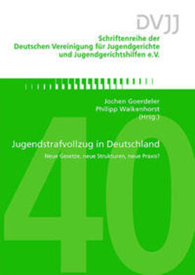 Goerdeler / Walkenhorst |  Jugendstrafvollzug in Deutschland | Buch |  Sack Fachmedien