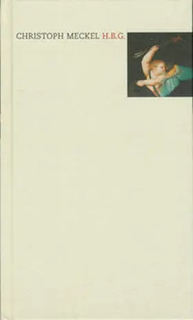 Meckel |  H.B.G. Hans Baldung Grien | Buch |  Sack Fachmedien