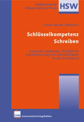 Kruse / Jakobs / Ruhmann |  Schlüsselkompetenz Schreiben | Buch |  Sack Fachmedien