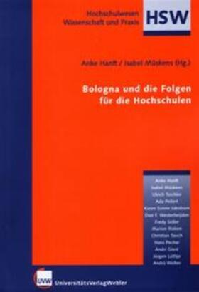 Hanft / Müskens |  Bologna und die Folgen für die Hochschule | Buch |  Sack Fachmedien