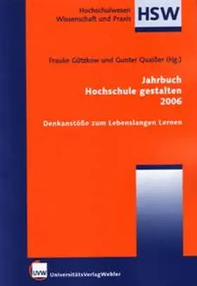 Gützkow / Quaißer |  Jahrbuch Hochschule gestalten 2006 | Buch |  Sack Fachmedien