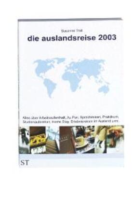 Troll |  die auslandsreise 2003 | Buch |  Sack Fachmedien