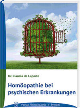 de Laporte |  Homöopathie bei psychischen Erkrankungen | Buch |  Sack Fachmedien