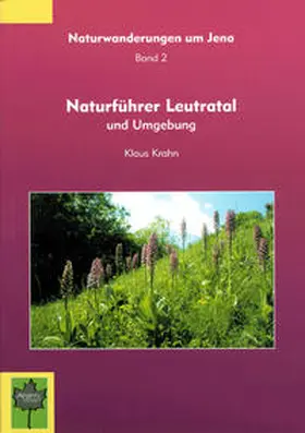 Krahn |  Naturführer Leutratal und Umgebung | Buch |  Sack Fachmedien