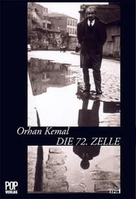 Kemal / Uli |  Die 72. Zelle. | Buch |  Sack Fachmedien