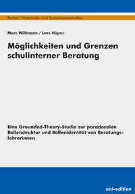Willmann / Hüper |  Möglichkeiten und Grenzen schulinterner Beratung | Buch |  Sack Fachmedien