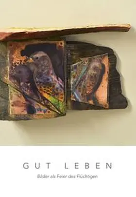 Probst / Monhardt / Zeisler |  GUT LEBEN | Buch |  Sack Fachmedien