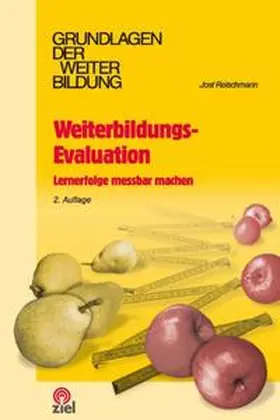 Reischmann / Feuchthofen / Jagenlauf | Weiterbildungs-Evaluation | Buch | 978-3-937210-50-6 | sack.de