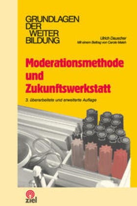 Dauscher / Feuchthofen / Jagenlauf |  Moderationsmethode und Zukunftswerkstatt | Buch |  Sack Fachmedien