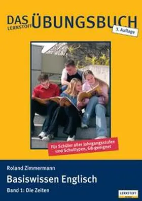 Zimmermann | Basiswissen Englisch 1 / Die Zeiten | Buch | 978-3-937270-00-5 | sack.de