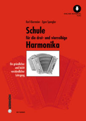 Kiermaier / Spengler |  Schule für die drei- und vierreihige Steirische Harmonika | Buch |  Sack Fachmedien
