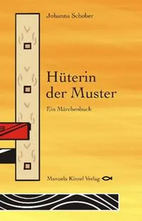 Schober |  Hüterin der Muster | Buch |  Sack Fachmedien