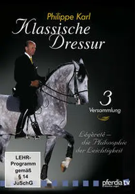 Karl / Vogel |  Klassische Dressur 03. Versammlung | Sonstiges |  Sack Fachmedien