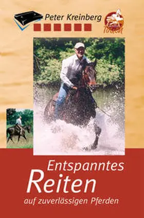 Kreinberg |  Entspanntes Reiten auf zuverlässigen Pferden 02 | Sonstiges |  Sack Fachmedien