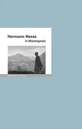 Iven |  Hermann Hesse in Montagnola | Buch |  Sack Fachmedien