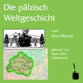 Münch |  Die pälzisch Weltgeschicht | Sonstiges |  Sack Fachmedien