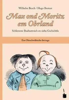 Busch |  Max ond Moritz em Obrland | Buch |  Sack Fachmedien