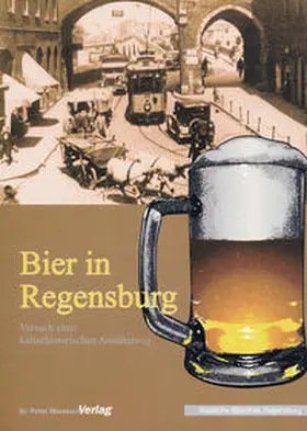 Lübbers / Smolorz / Wanderwitz |  Bier in Regensburg | Buch |  Sack Fachmedien