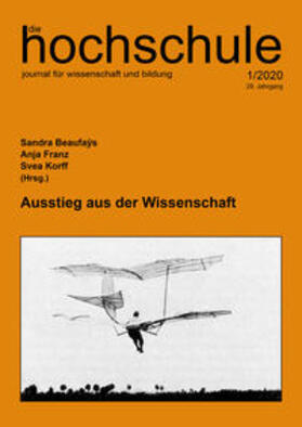 Beaufaÿs / Franz / Korff |  Ausstieg aus der Wissenschaft | Buch |  Sack Fachmedien