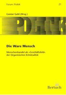 Gehl | Ware Mensch | Buch | 978-3-937601-05-2 | sack.de