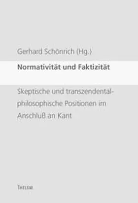 Schönrich |  Normativität und Faktizität | Buch |  Sack Fachmedien