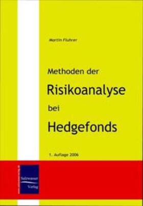 Fluhrer |  Methoden der Risikoanalyse bei Hedgefonds | Buch |  Sack Fachmedien