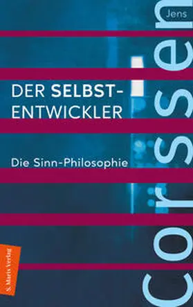 Corssen |  Der Selbst-Entwickler | Buch |  Sack Fachmedien