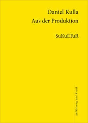 Kulla |  Aus der Produktion | Buch |  Sack Fachmedien