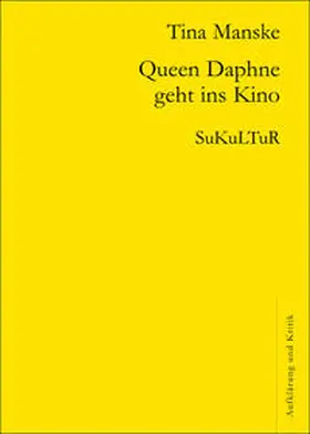 Manske |  Queen Daphne geht ins Kino | Buch |  Sack Fachmedien