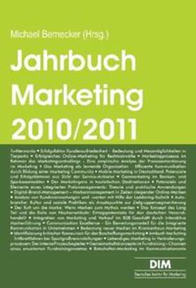 Bernecker / Beilharz / Weihe | Jahrbuch Marketing 2010/2011 | Buch | 978-3-937763-17-0 | sack.de