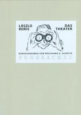 Boris / Schütte |  Das Theater | Buch |  Sack Fachmedien