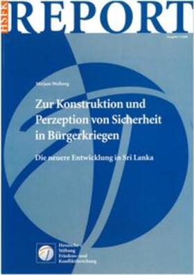 Weiberg |  Zur Konstruktion und Perzeption von Sicherheit in Bürgerkriegen | Buch |  Sack Fachmedien