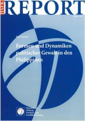 Kreuzer |  Formen und Dynamiken politischer Gewalt in den Philippinen | Buch |  Sack Fachmedien