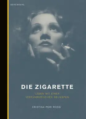 Peri-Rossi |  Die Zigarette | Buch |  Sack Fachmedien