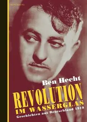 Hecht | Revolution im Wasserglas | Buch | 978-3-937834-16-0 | sack.de