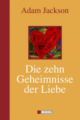 Jackson |  Die zehn Geheimnisse der Liebe | Buch |  Sack Fachmedien