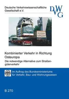  Kombinierter Verkehr Richtung Osteuropa - Die notwendige Alternative zum Straßengüterverkehr | Buch |  Sack Fachmedien