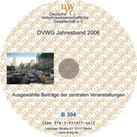 Deutsche Verkehrswissenschaftliche Gesellschaft e.V. |  DVWG Jahresband 2006 | Sonstiges |  Sack Fachmedien