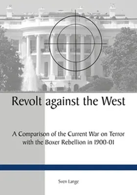 Lange | Revolt against the West | Buch | 978-3-937885-07-0 | sack.de