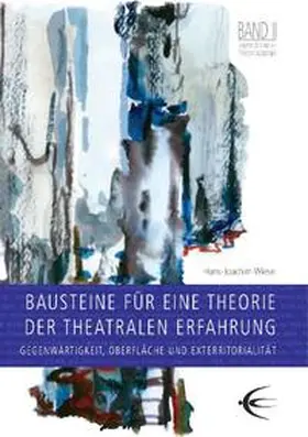 Wiese |  Bausteine für eine Theorie der theatralen Erfahrung | Buch |  Sack Fachmedien