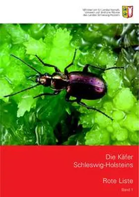 Gürlich / Suikat / Ziegler |  Rote Liste Die Käfer Schleswig-Holsteins | Buch |  Sack Fachmedien