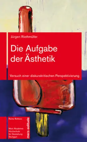 Riethmüller |  Die Aufgabe der Ästhetik | Buch |  Sack Fachmedien