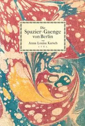 Stiftung Kleist-Museum / Karsch |  Die Spazier-Gaenge von Berlin von Anna Louisa Karsch | Buch |  Sack Fachmedien