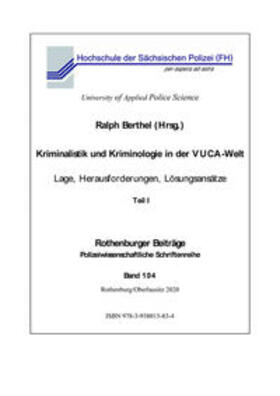 Berthel |  Kriminalistik und Kriminologie in der Vuca-Welt | Buch |  Sack Fachmedien