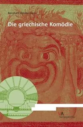 Zimmermann | Die griechische Komödie | Buch | 978-3-938032-10-7 | sack.de