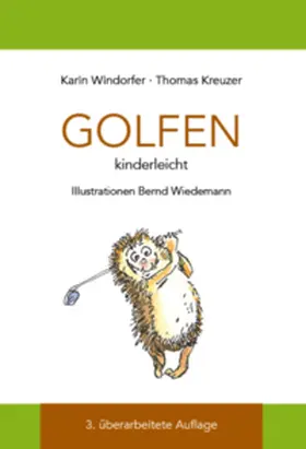 Windorfer / Kreuzer |  GOLFEN | Buch |  Sack Fachmedien