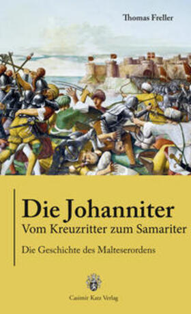 Freller |  Die Johanniter | Buch |  Sack Fachmedien